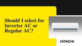 Should I select for Inverter AC or Regular AC