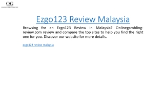 Ezgo123 Review Malaysia  Onlinegambling-review.com