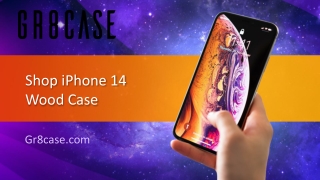 Shop iPhone 14 Wood Case - Gr8case.com
