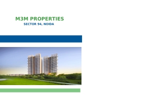 M3M Properties Sector 94 Noida _ Brochure _ Location _ Price