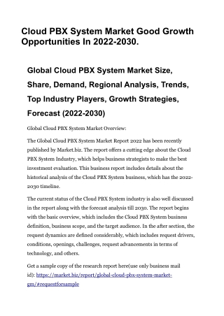 Cloud PBX System Market Good Growth Opportunities In 2022-2030.