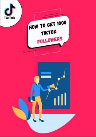 How To Get 1000 TikTok Followers