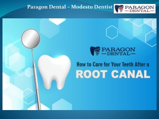 Paragon Dental – Modesto Dentist