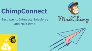 Integrate MailChimp and Salesforce CRM by using ChimpConnect