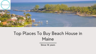 Top Places To Buy Beach House in Maine