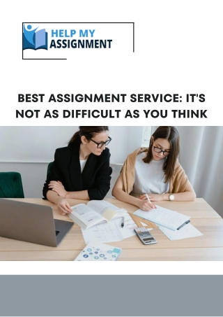 Best Assignment Service It's Not as Difficult as You Think