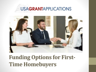 Funding Options for First-Time Homebuyers