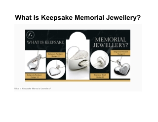 What Is Keepsake Memorial Jewellery?