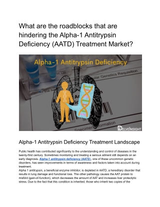 Limited Availability and Lack of Access are Unlikely to Hinder the Billion-Dollar Alpha-1 Antitrypsin Deficiency (AATD)