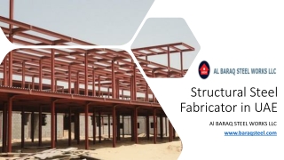 Structural Steel Fabricator in UAE​