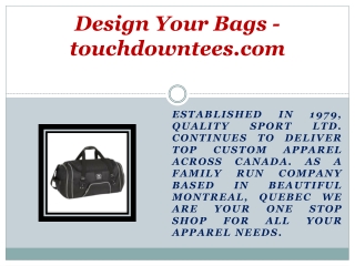 Design Your Bags - touchdowntees.com