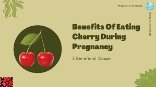 Benefits Of Eating Cherry During Pregnancy