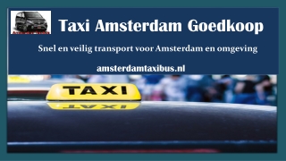 Taxi Amsterdam Goedkoop