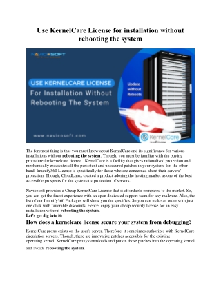 Use KernelCare License for installation without rebooting the system