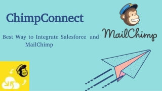 MailChimp and Salesforce Integration to Sync Data by ChimpConnect