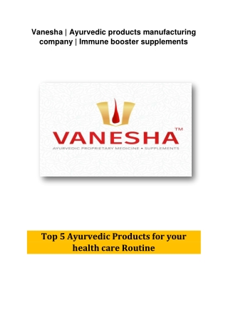 Vanesha - Top 5 Ayurvedic Product