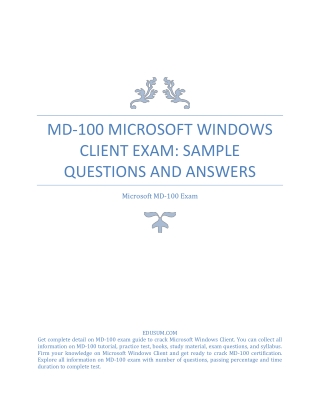 MD-100 Microsoft Windows Client Exam: Sample Questions and Answers [UPDATED]