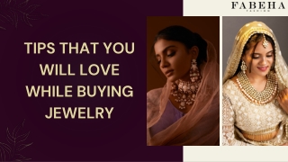 TIPS THAT YOU WILL LOVE WHILE BUYING JEWELRY