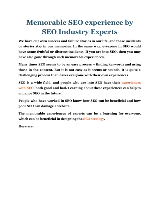Memorable SEO experience by SEO Industry Experts