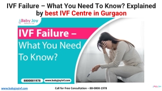 IVF Failure – What You Need To Know Explained by best IVF Centre in Gurgaon