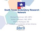 South Texas Ambulatory Research Network