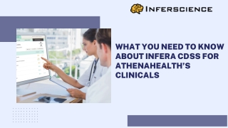 What You Need to Know About Infera CDSS for Athenahealth’s Clinicals