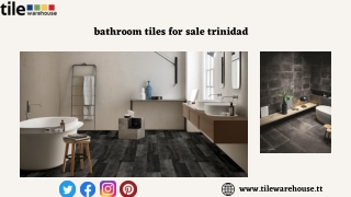 Buy Bathroom tiles for sale at Trinidad at Tile Ware House on Affordable Price