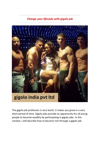 Change your lifestyle with gigolo job