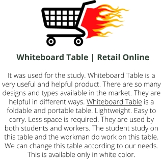 Whiteboard Table  Retail Online