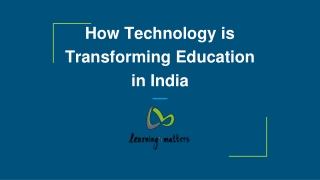 How is Technology Transforming Education in India