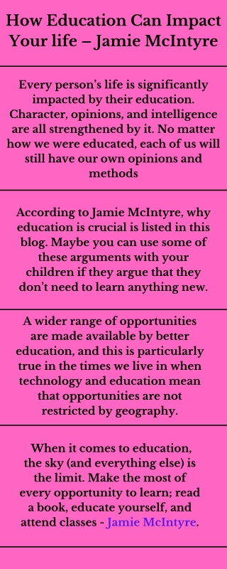 How Education Can Impact Your life – Jamie McIntyre