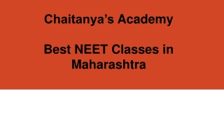 Best NEET Classes in Maharashtra - Chaitanyas Academy