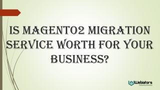 Migration Guide From Magento 1 To Magento 2