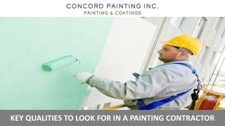 Key Qualities To Look For In A Painting Contractor