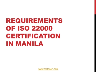 Requirements of ISO 22000 Certification in Manila