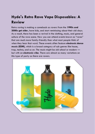 Hyde's Retro Rave Vape Disposables_ A Review
