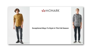 Exceptional Ways To Style In This Fall Season