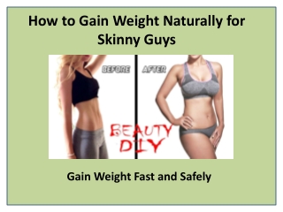 How to Gain Weight Naturally for Skinny Guys