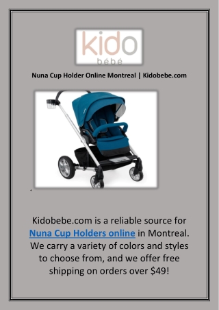 Nuna Cup Holder Online Montreal | Kidobebe.com