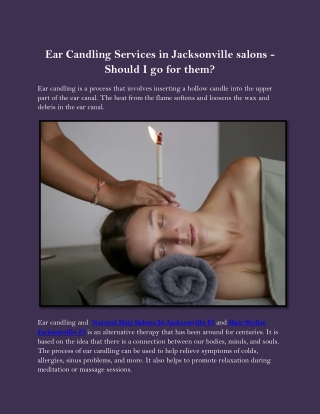 Ear Candling Services in Jacksonville salons - Should I go for them