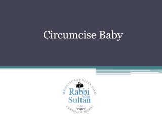 Circumcise Baby - Mohellosangeles.com