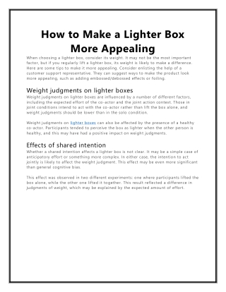 How to Make a Lighter Box More Appealing