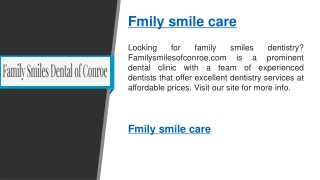 family smile care   Familysmilesofconroe.com