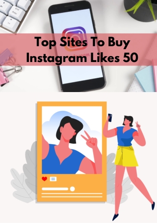 Top Sites To Buy Instagram Likes 50