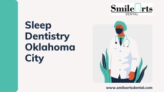 Sleep Dentistry Oklahoma City