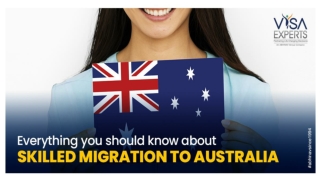 Everything you should know about Skilled Migration to Australia