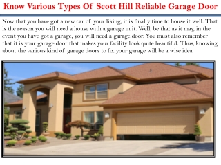 Know Various Types Of Scott Hill Reliable Garage Door