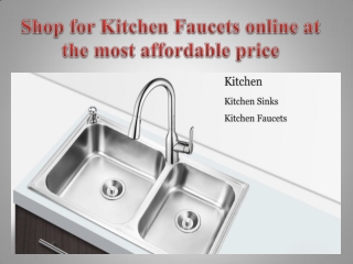 Shop for Kitchen Faucets online at the most affordable price