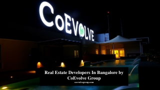 Real Estate Developers In Bangalore by CoEvolve Group