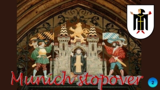 Munich Stopover2